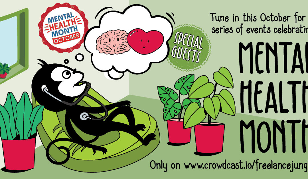 Image is a minkey in their plant-filled apartment listening to their heart and mind working together. It includes a thought bubble with a squishy brain and happy heart as well as stickers for Mental Health Month October and Special Guests. The script reads "tune in this October for a series of events celebrating mental health month".