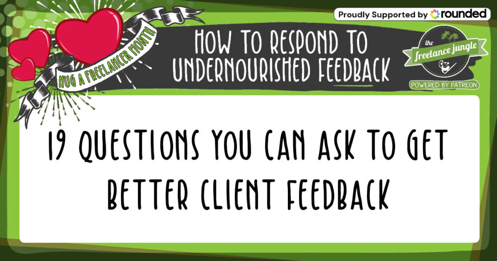 19 questions you can ask to get better client feedback