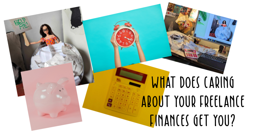 what does caring about your freelance finances get you? surrounded by a collage of photos of receipts, piggy bank, calculator